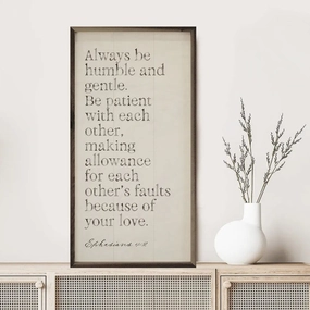 Always Be Humble And Gentle Wood Framed Print 