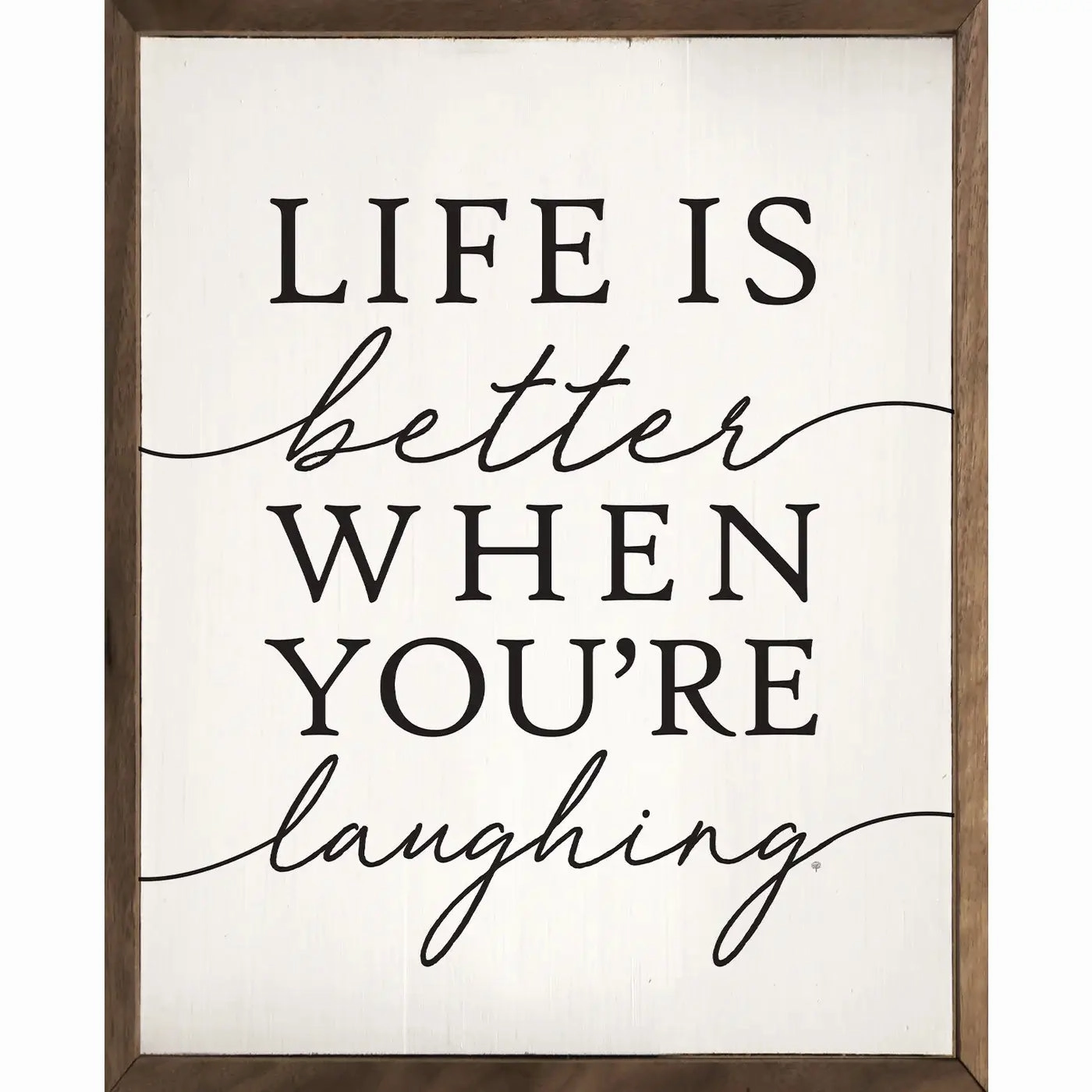 Better When You're Laughing Wood Framed Print 