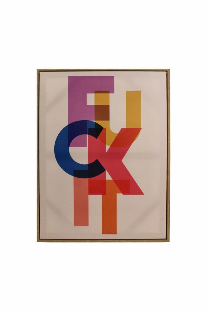 Colourful Fuck It Canvas Wall Art