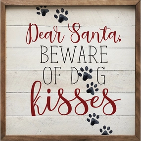 Dear Santa Beware Of The Dog Kisses Wood Framed Print 