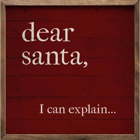 Dear Santa I Can Explain Wood Framed Print 