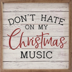 Don't Hate On My Christmas Music Wood Framed Print 