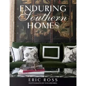 Enduring Southern Homes 