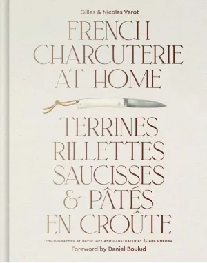 French Charcuterie At Home 