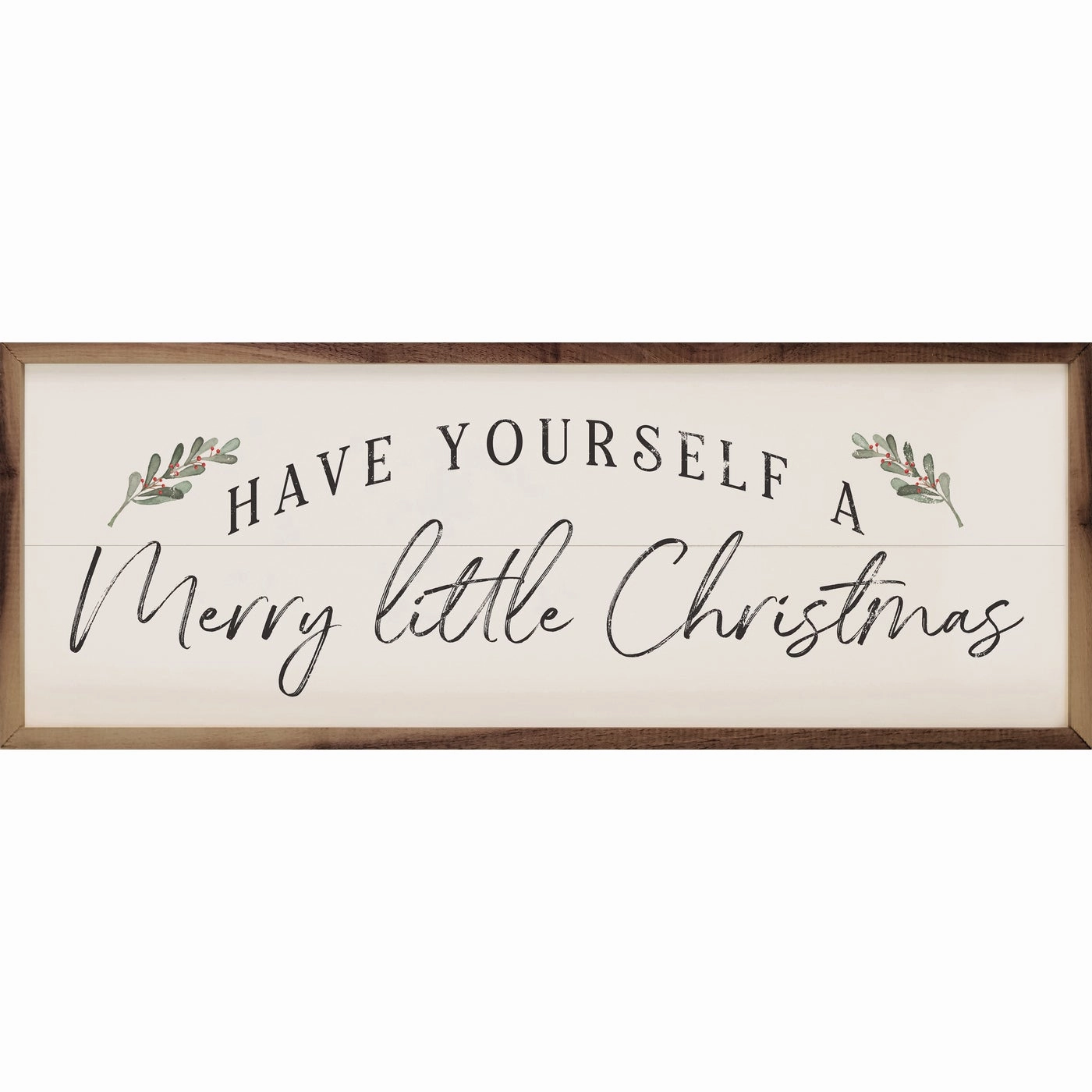 Have Yourself A Merry Little Christmas Wood Framed Print 
