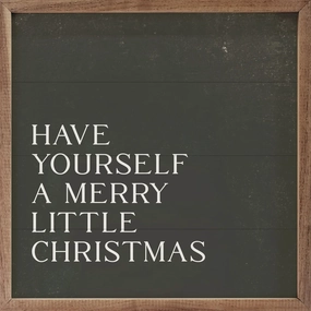 Have Yourself A Merry Little Christmas Wood Framed Print 