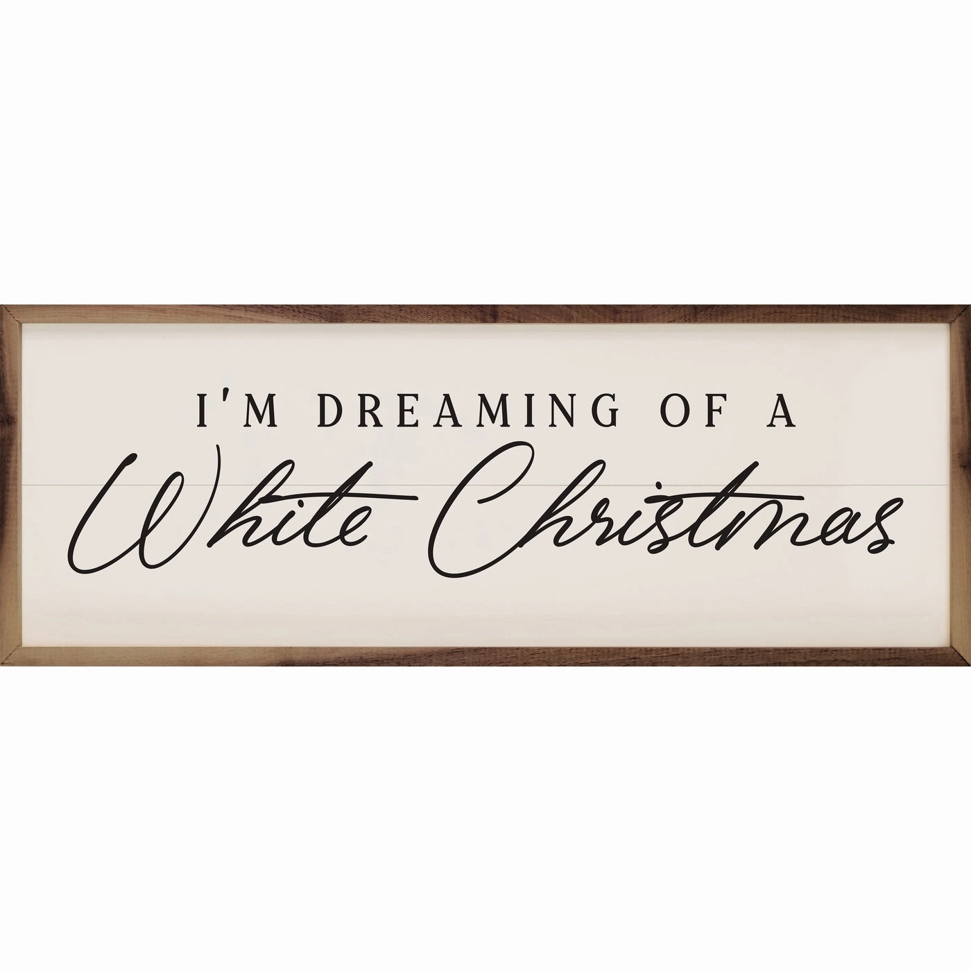 I'm Dreaming Of A White Christmas Wood Framed Print 