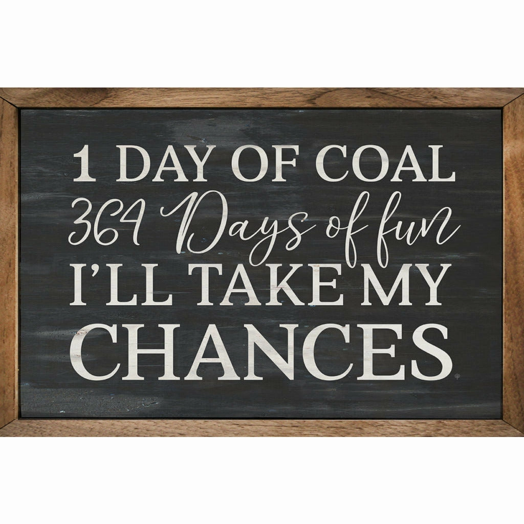 Ill Take My Chances Wood Framed Print 
