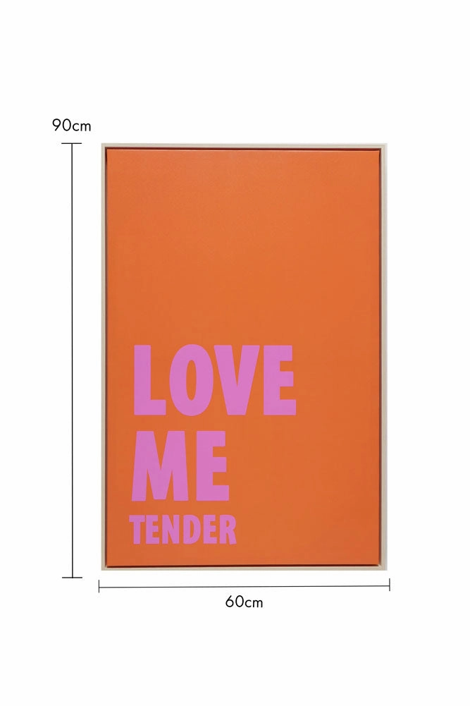 Love Me Tender Canvas