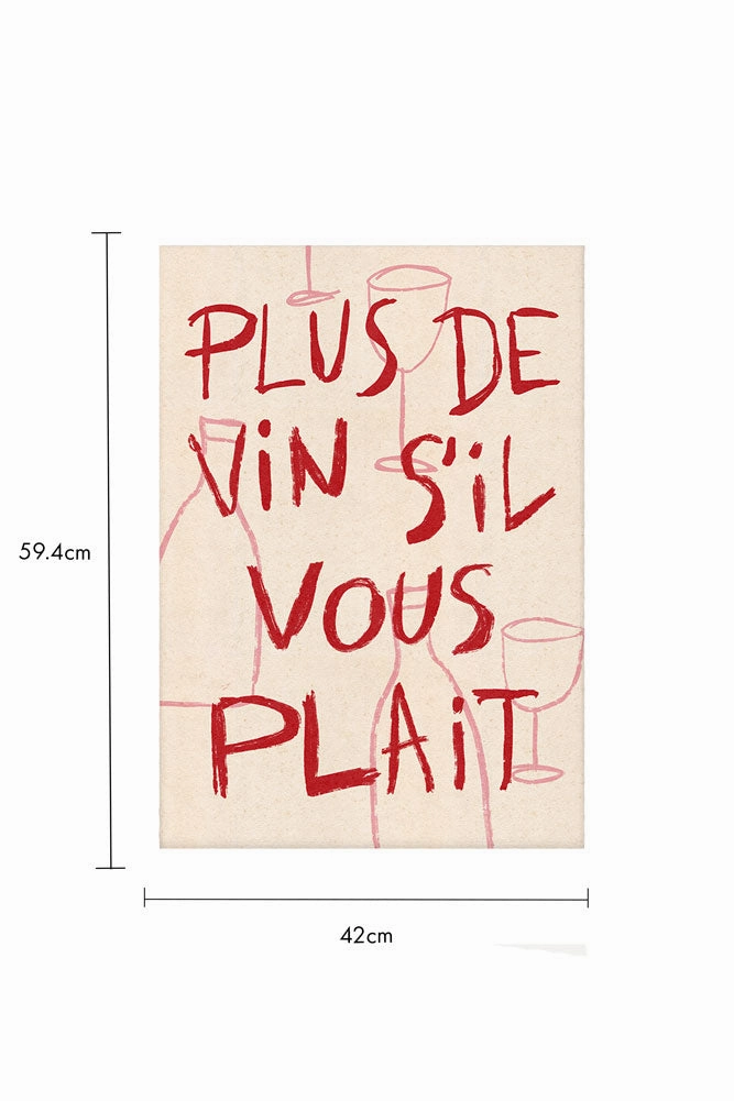 More Wine Please Art Print