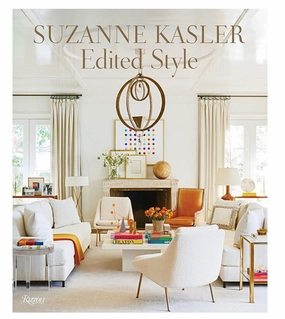 Suzanne Kasler: Edited Style 
