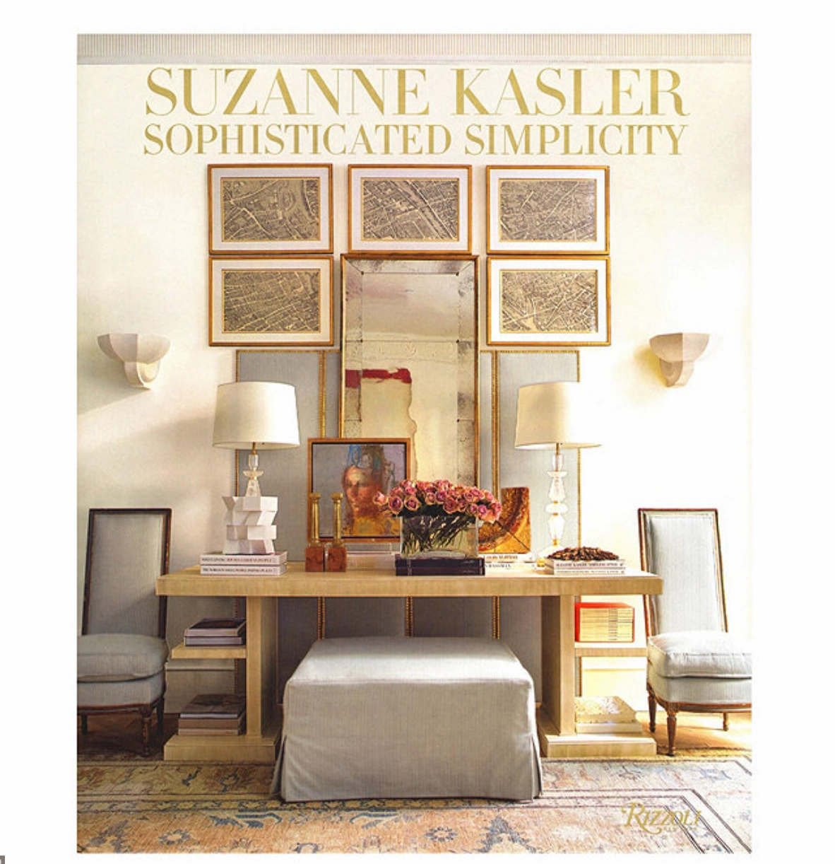 Suzanne Kasler: Sophisticated Simplicity 