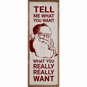 Tell Me What You Want Wood Framed Print 