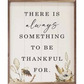 There Is Always Something Fall Greenery Wood Framed Print 