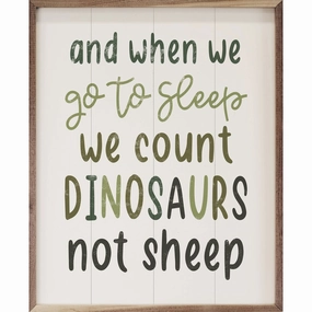 We Count Dinosaurs Not Sheep White Wood Framed Print 