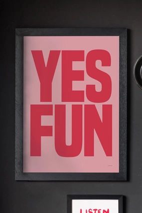 Yes Fun Pink & Red Art Print - Unframed 